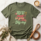 All I Need is You and My Dog Tee