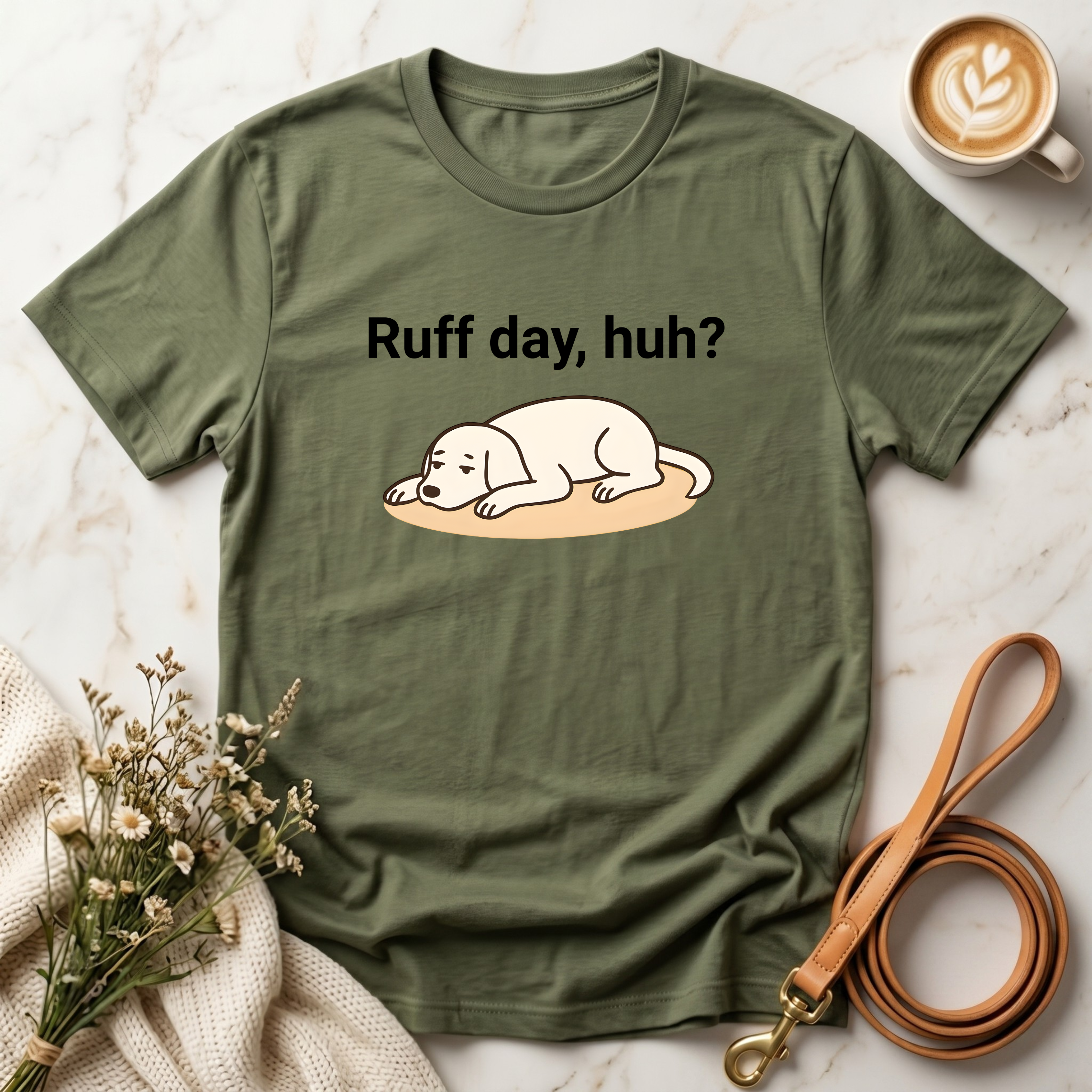 Ruff day, huh? Tee