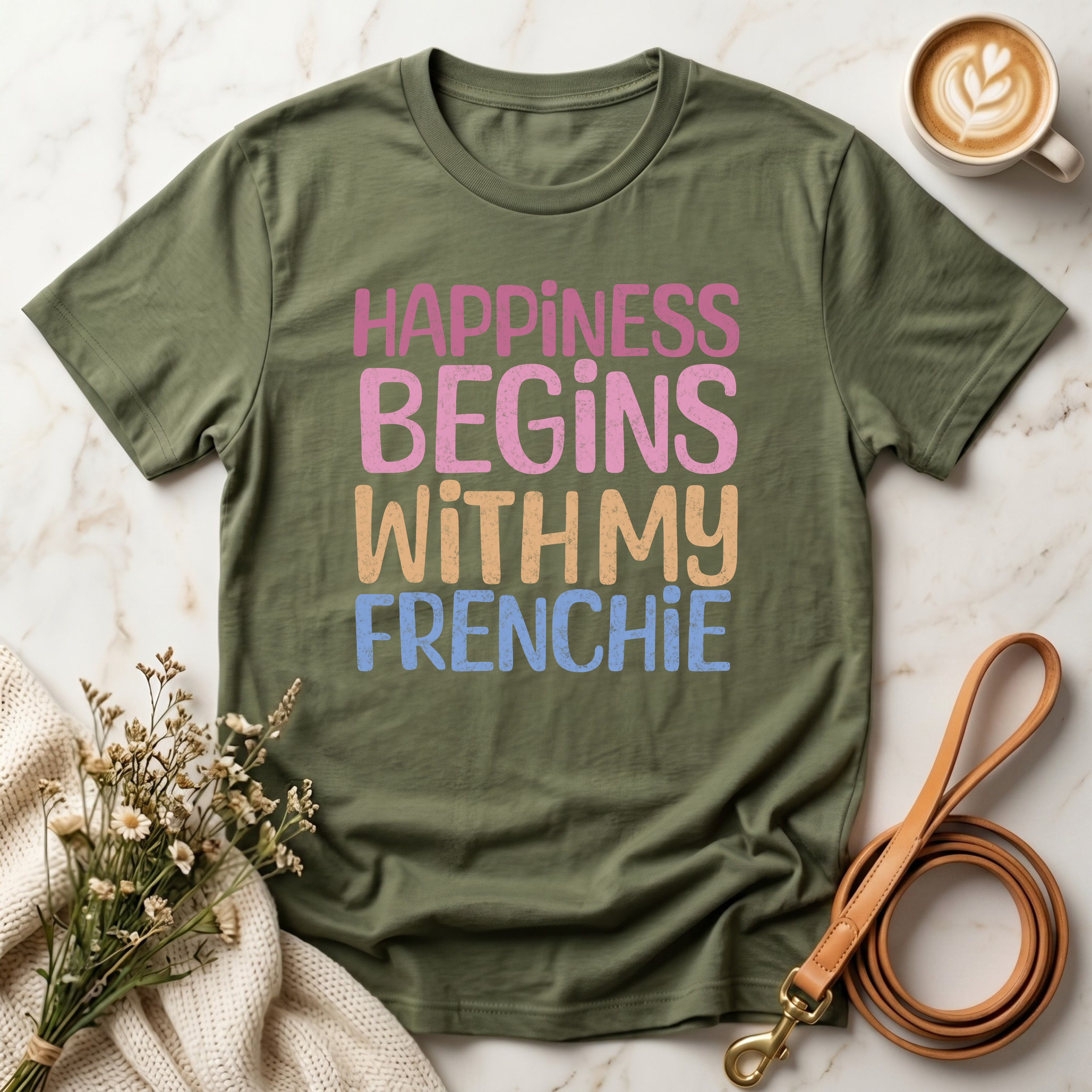 Happiness Begins With My Frenchie Tee