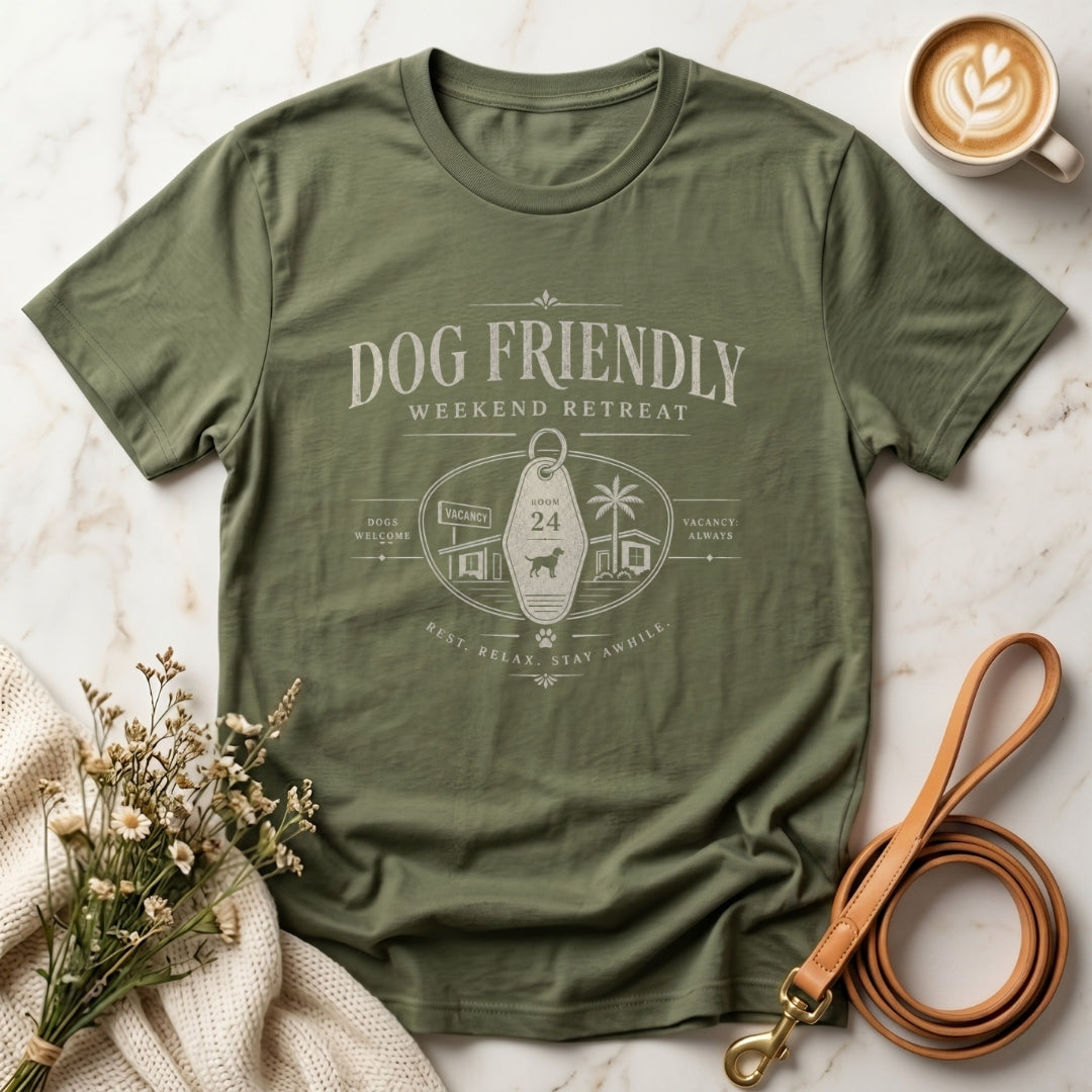 Dog Friendly Weekend Retreat Tee
