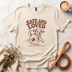Safe and Loved Dog Tee