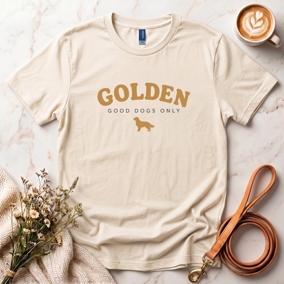 Golden Good Dogs Only Tee