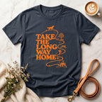 Take The Long Way Home Tee