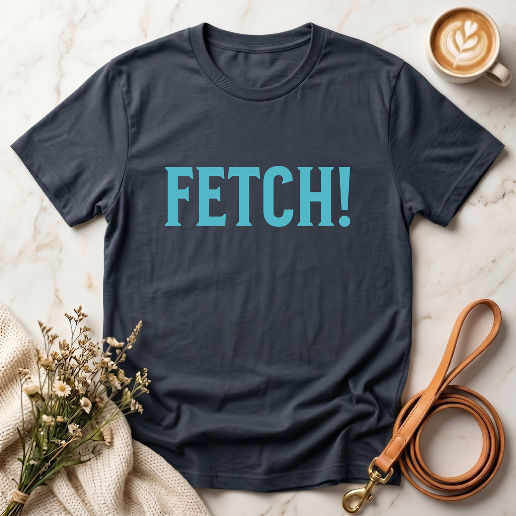 Fetch! Tee