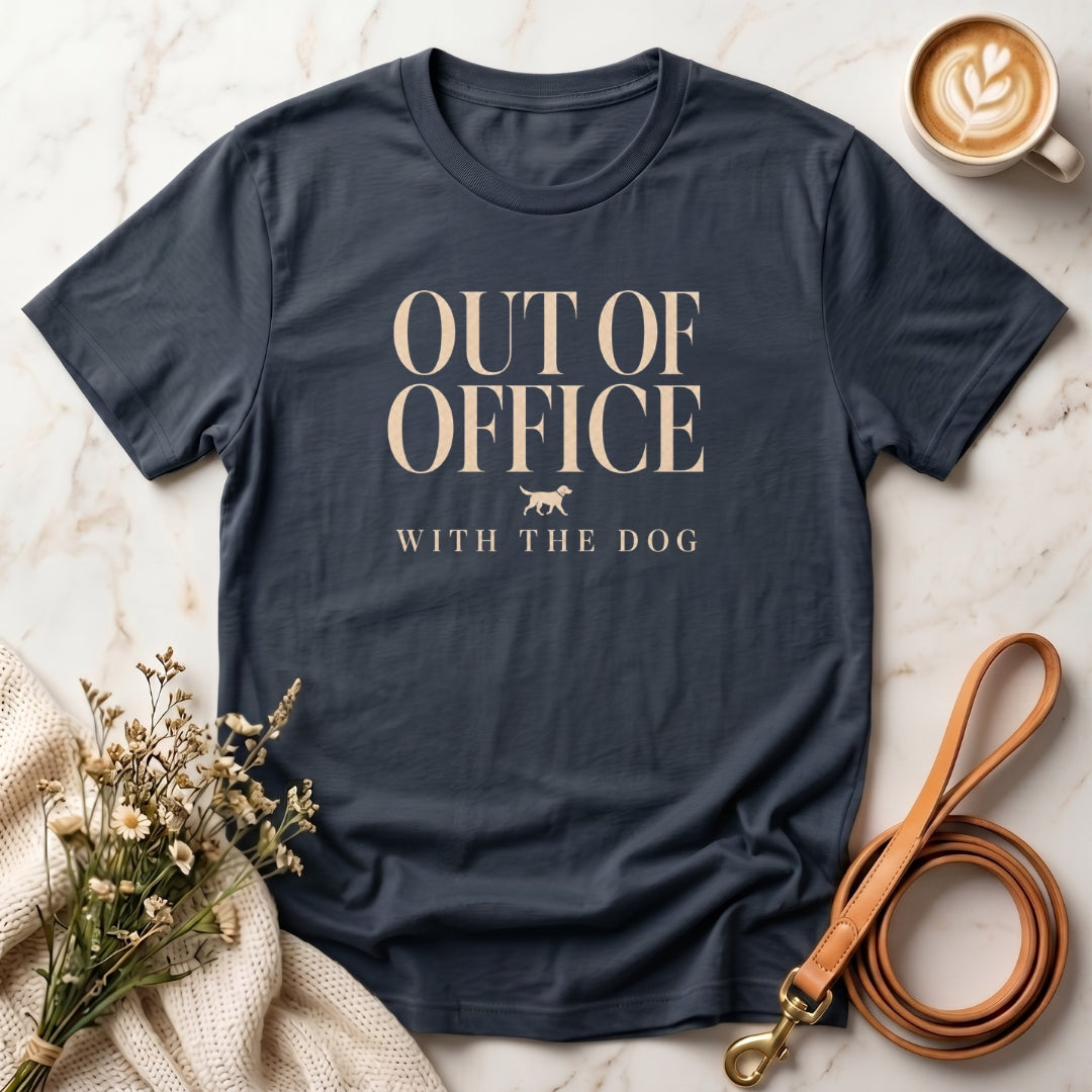Out of Office With the Dog Tee