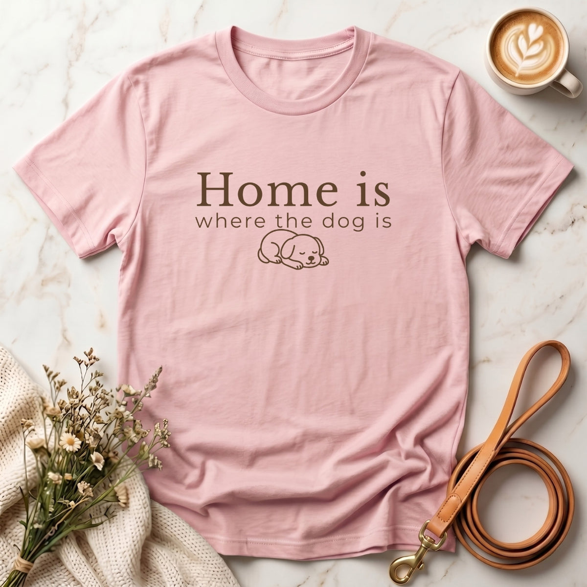 Home is where the dog is Tee