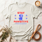 Stay Pawsitive Tee